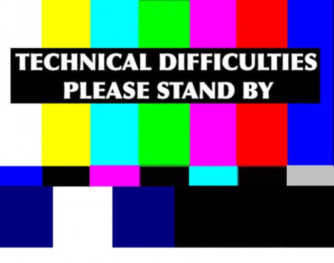 technical-difficulties.jpg